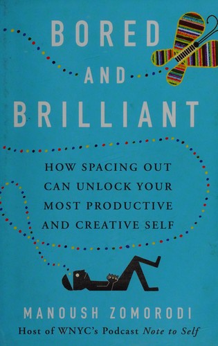 Cover of Bored and Brilliant