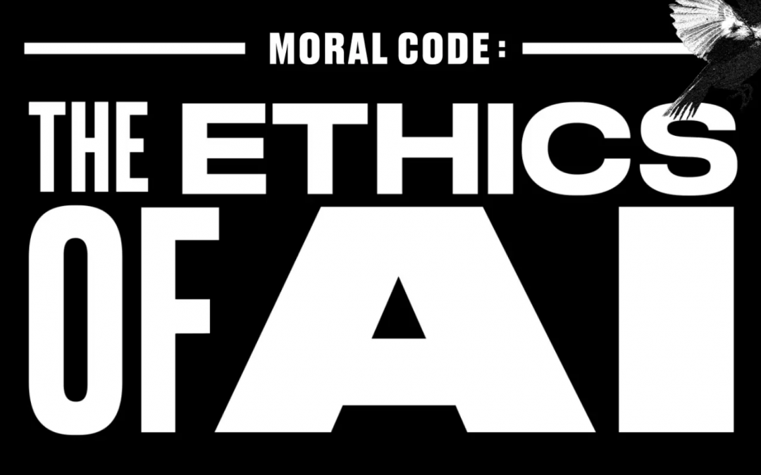 HPE: Moral Code, The Ethics of AI
